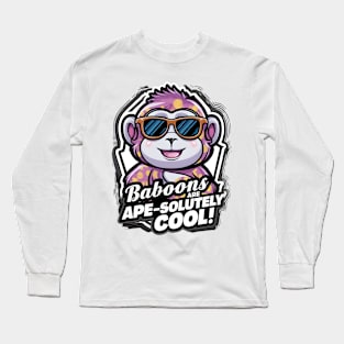 Baboons Are Ape-solutely Cool Long Sleeve T-Shirt